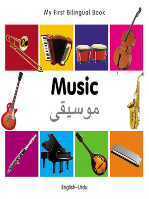 cover image of My First Bilingual Book–Music (English–Urdu)